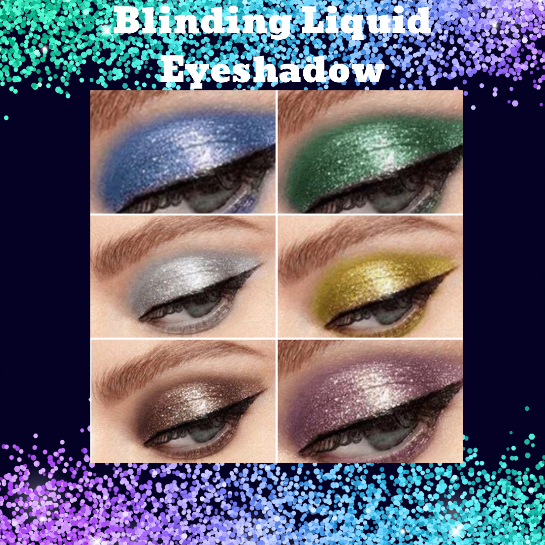 Blinding Liquid  Eyeshadow✨✨